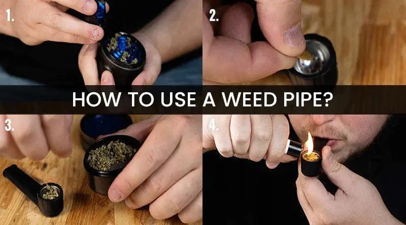 How to Use a Weed Pipe